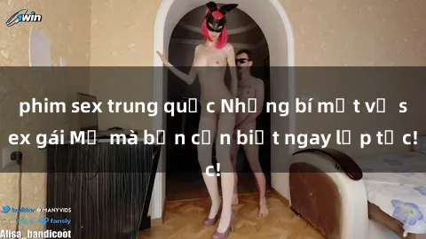 phim sex trung quốc Những bí mật về sex gái Mỹ mà bạn cần biết ngay lập tức!