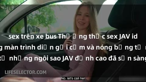 sex trên xe bus Thưởng thức sex JAV idol miễn phí: Những màn trình diễn gợi cảm và nóng bỏng từ những ngôi sao JAV đỉnh cao đã sẵn sàng để bạn khám phá.