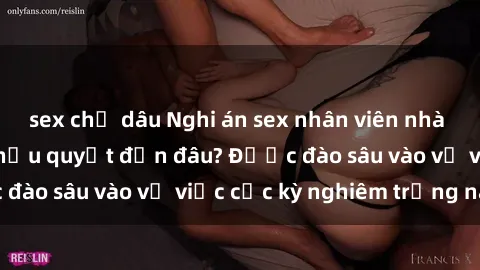 sex chị dâu Nghi án sex nhân viên nhà hàng: Hậu quả và hậu quyết đến đâu? Được đào sâu vào vụ việc cực kỳ nghiêm trọng này.
